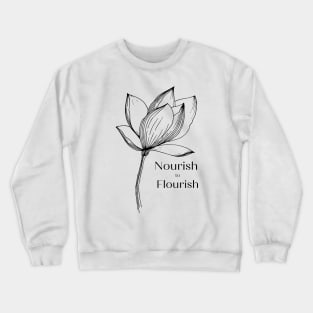 Flourishing Growth Crewneck Sweatshirt